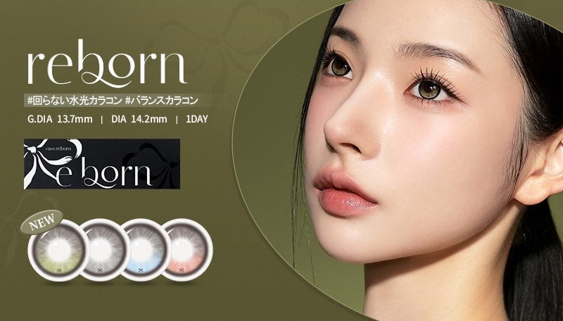 REBORN 1DAY | G.DIA 13.7mm | DIA 14.2mm