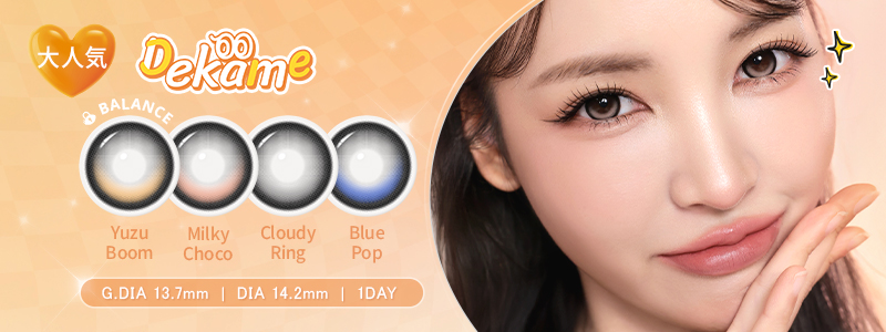 DEKAME KISS ME | G.DIA 13.7mm | DIA 14.2mm | 1DAY