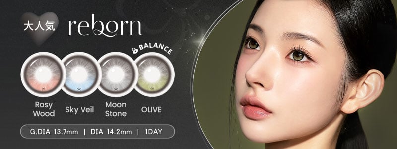REBORN | G.DIA 13.7mm | DIA 14.2mm | 1DAY